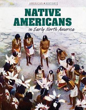 Native Americans in Early North America