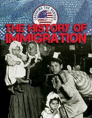 The History of Immigration