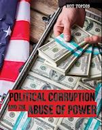 Political Corruption and the Abuse of Power