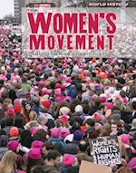 The Women's Movement and the Rise of Feminism