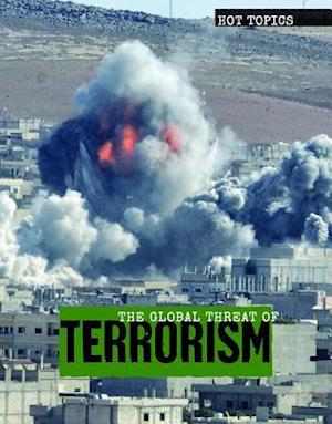 The Global Threat of Terrorism