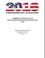 Federal and State Disclosure and Election Directory 2016