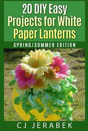 20 Easy DIY Projects for White Paper Lanterns