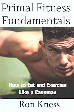 Primal Fitness Fundamentals