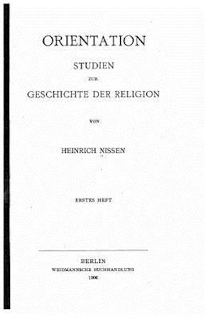 Orientation, Studien Zur Geschichte Der Religion