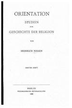 Orientation, Studien Zur Geschichte Der Religion