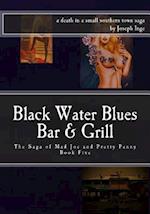 Black Water Blues Bar and Grill