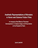 Aesthetic Representations of Monsters in Horror and Science Fiction Films