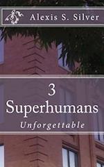 Superhumans