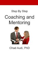 Step by Step Coaching and Mentoring