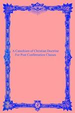 A Catechism of Christian Doctrine