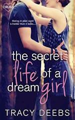 The Secret Life of a Dream Girl