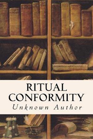 Ritual Conformity