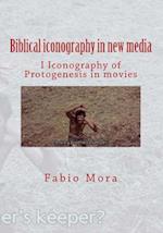 Biblical Iconography in New Media I