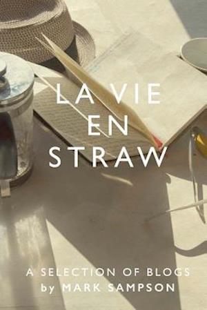 La Vie En Straw