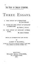 The Study of English Literature, Three Essays