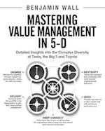 Mastering Value Management in 5-D