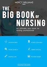 The Big Book of Nursing