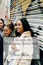 A Guide to Handling Rejection