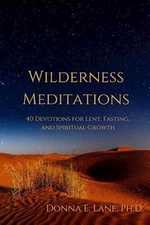 Wilderness Meditations