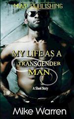 My Life as a Transgender Man