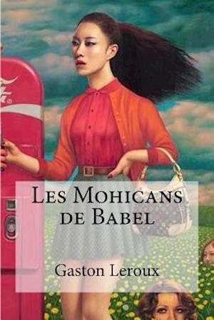 Les Mohicans de Babel