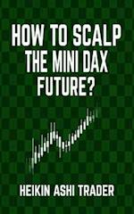 How to Scalp the Mini-Dax Future