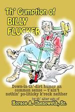 Th' Gumption of Billy Flucker