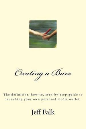 Creating a Buzz