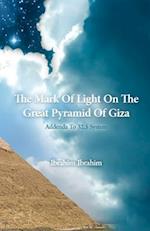 The Mark of Light on the Great Pyramid of Giza