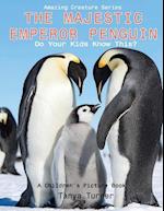 The Majestic Emperor Penguin