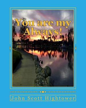 You Are My Always!