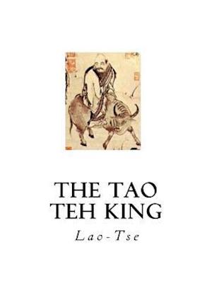 The Tao Teh King