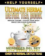The Ultimate Herbal Detox Tea Book