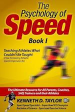 The Psychology of Speed - Book I