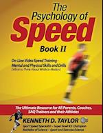 The Psychology of Speed - Book II