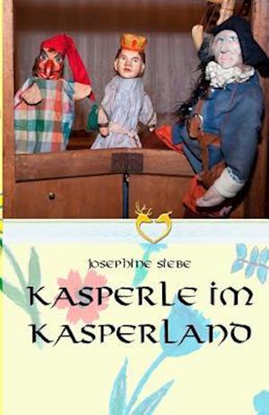 Kasperle Im Kasperland