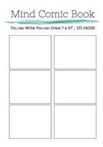 Mind Comic Book - 6 Panel,7x10, 135 Pages, Make Your Own Comic Books