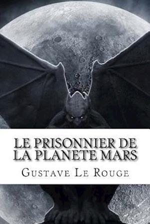 Le Prisonnier de la Planete Mars