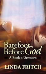 Barefoot Before God