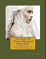 The Game of Thrones Illustrated Poster Book