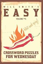 Will Smith Easy Crossword Puzzles for Wednesday ( Vol. 5)