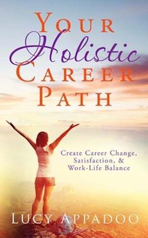 Your Holistic Career Path