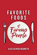 Favorite Foods of Famous People