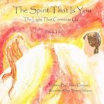 The Spirit That Is You - Book 2