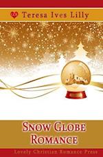 Snow Globe Romance