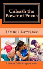 Unleash the Power of Focus