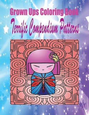 Grown Ups Coloring Book Terrific Compendium Patterns Mandalas