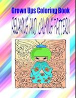Grown Ups Coloring Book Relaxing and Calming Pattern