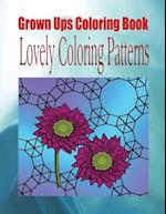 Grown Ups Coloring Book Lovely Coloring Patterns